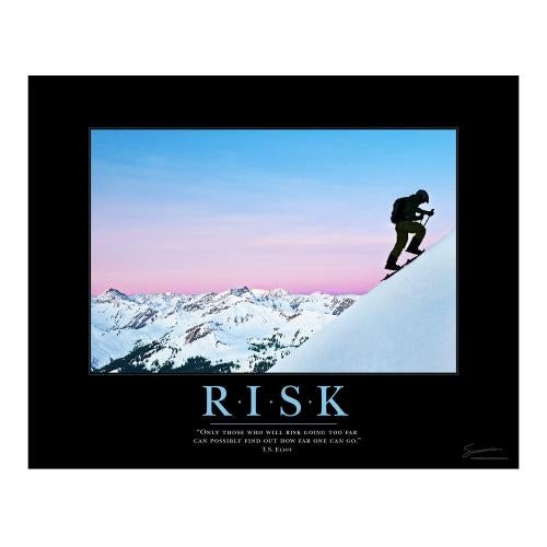 Risk Mountain Climber Motivational Poster Motivational Posters