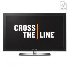 Cross The Line Video Download - Videos & Presentation
