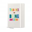Thanks for Being Awesome Thanks for Being Awesome