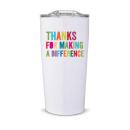 Making A Difference 20oz Steel Tumbler