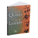 Great Quotes from Great Leaders Quote Book