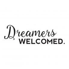 Dreamers Welcome Vinyl Wall Decal - Vinyl Wall Decals