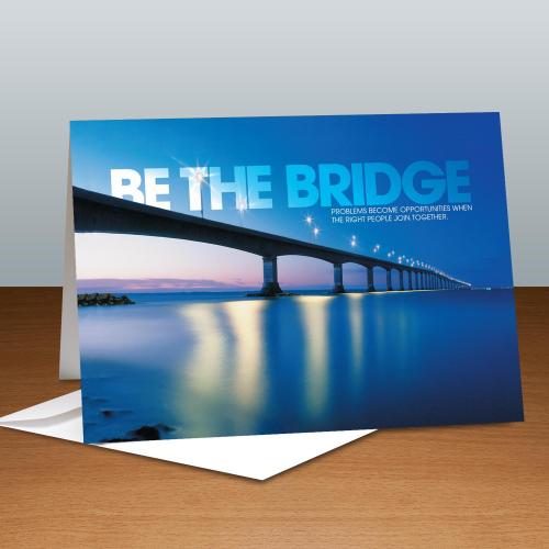 Corporate Gifts - Greeting Cards - Be The Bridge Infinity Edge Greeting Cards (25 Pack)