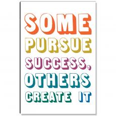 Create Success Inspirational Art - Success