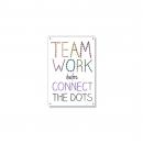 Teamwork Connects Dots Inspirational Art