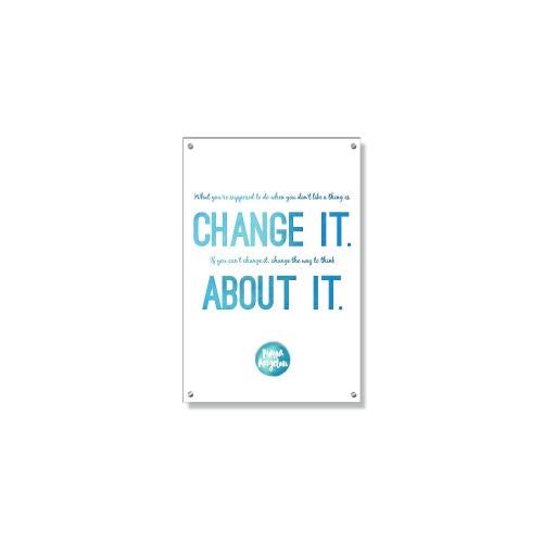 Posters & Art - Motivational Posters - Inspirational Art - Change It Inspirational Art