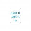 Change It Inspirational Art