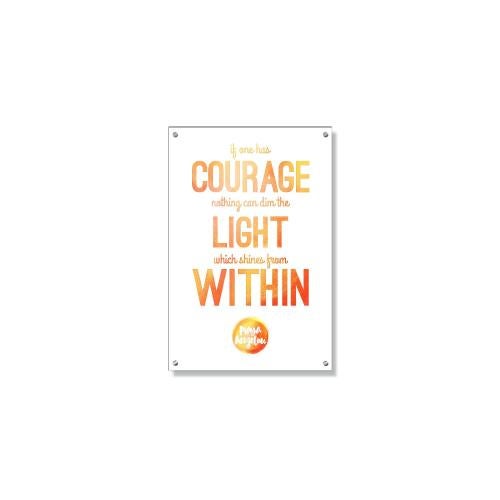 Posters & Art - Motivational Posters - Inspirational Art - Courage Inspirational Art