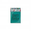 Optimism Obstacles Inspirational Art