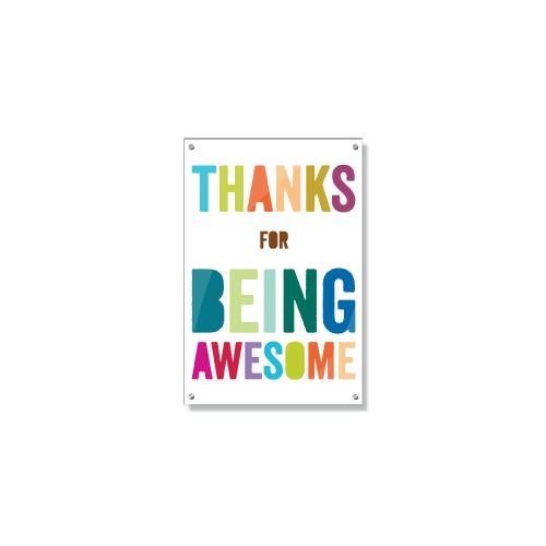 Thanks For Being Awesome Inspirational Art Posters & Art - Motivational Posters - Inspirational Art - Thanks For Being Awesome Inspirational Art