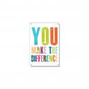 You Make The Difference Inspirational Art