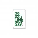 Do What You Love Inspirational Art