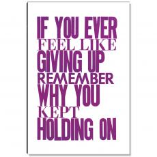 If You Ever Inspirational Art - Motivational Posters