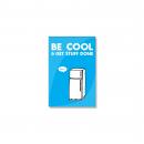 Be Cool Inspirational Art