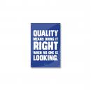 Quality Means Inspirational Art