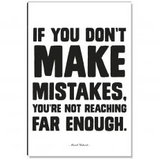 Make Mistakes Inspirational Art - Inspirational Art