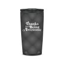 Thanks for Being Awesome Thanks for Being Awesome