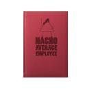 Nacho Average Employee - Athena Journal