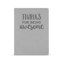 Thanks for Being Awesome - Morpheus Journal