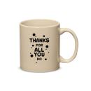 Thanks for All You Do