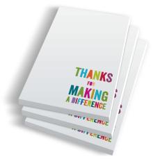Thanks for Making a Difference Notepads - Making a Difference