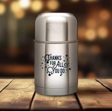 Thanks For All You Do 20oz Metallic Thermos - Vacuum Insulated