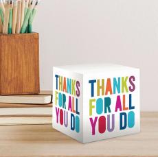 Thanks for All You Do Self-Stick Note Cube - Client Gifts