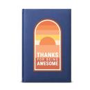 Thanks for Being Awesome